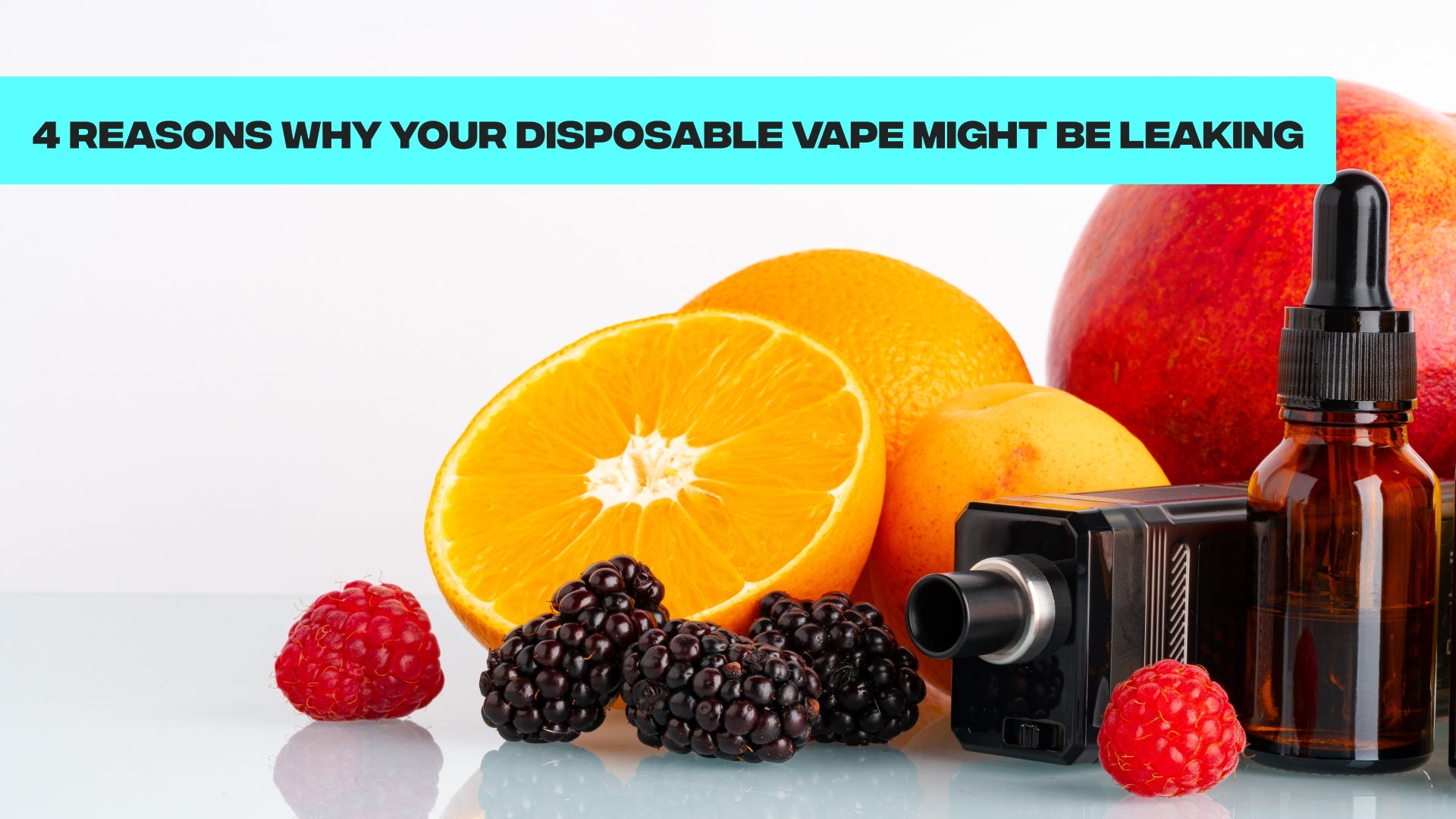 4 Reasons Why Your Disposable Vape Might Be Leaking