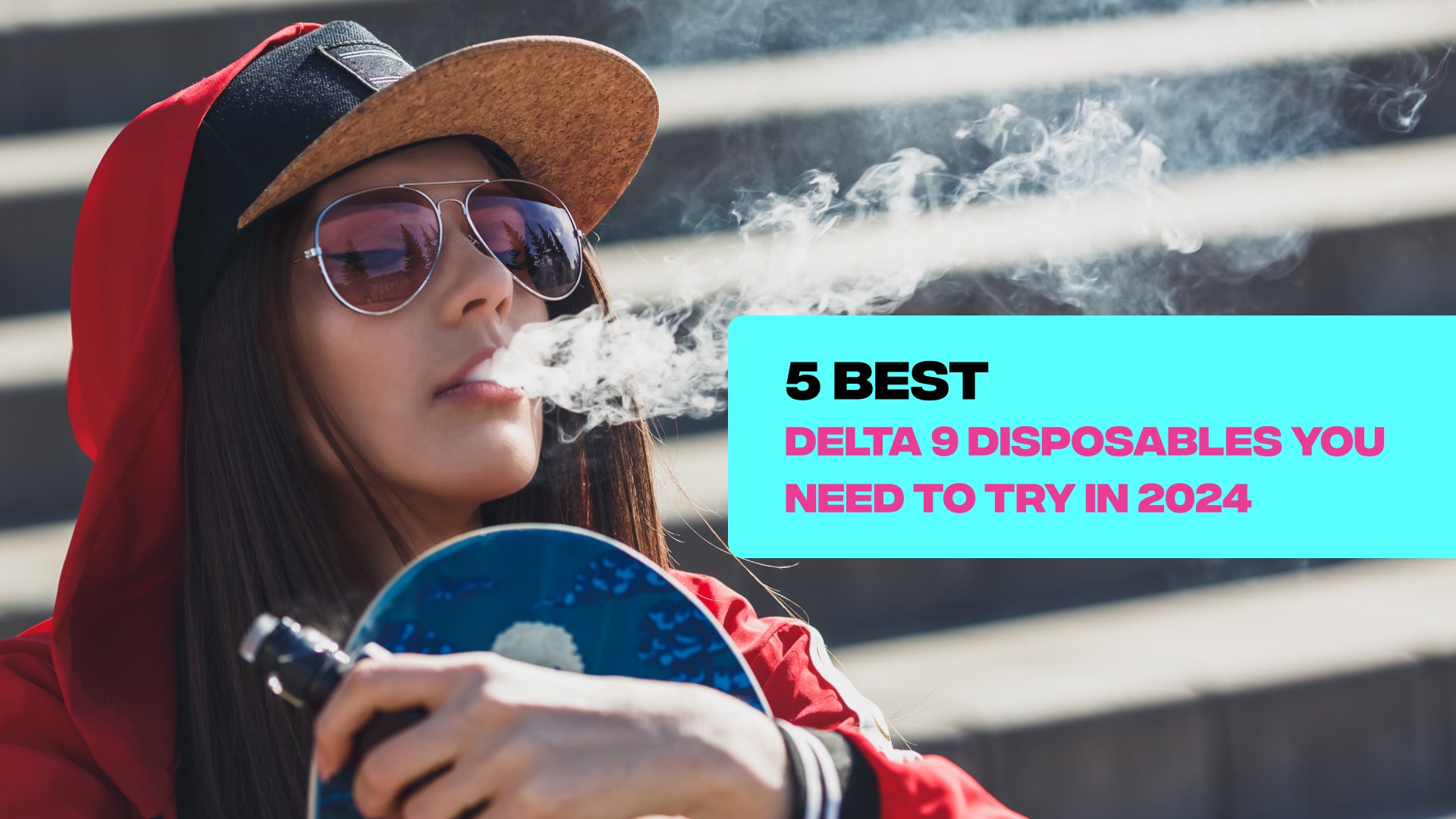 5 Best Delta 9 Disposables You Need To Try In 2024